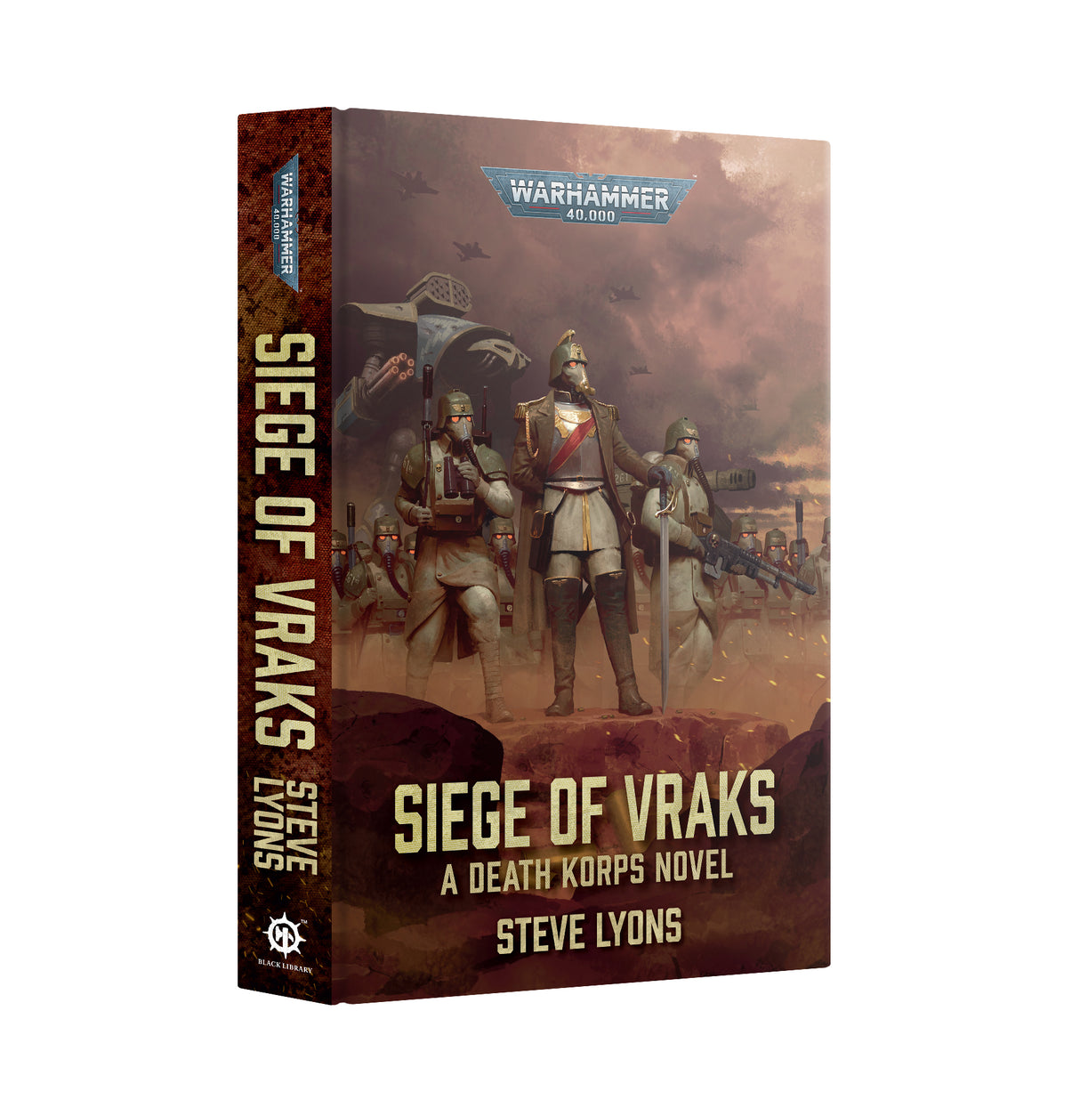 Warhammer 40.000 Siege of Vraks A Death Korps Novel