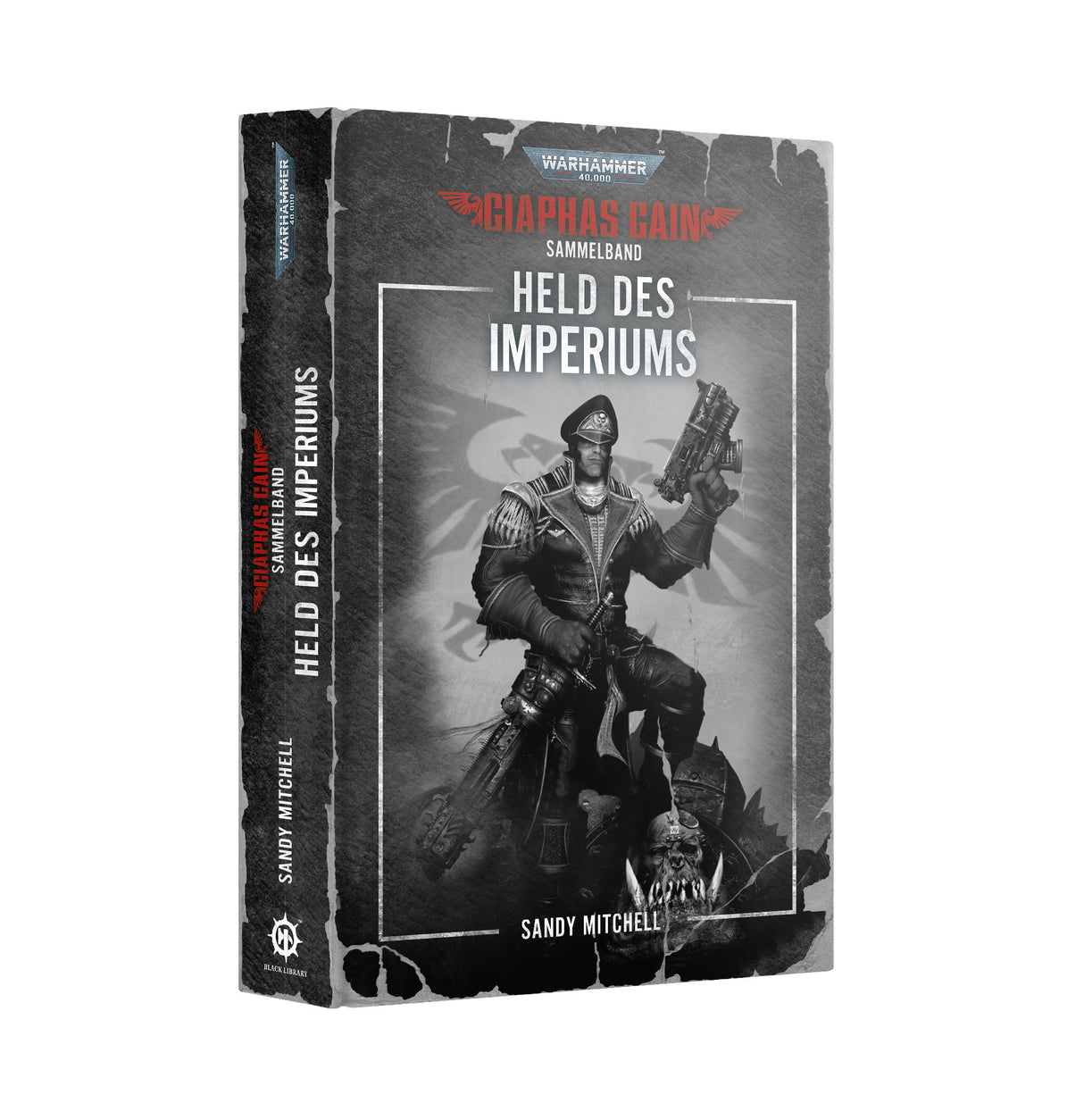 Warhammer 40.000 Ciaphas Cain Sammelband Held des Imperiums Deutsch