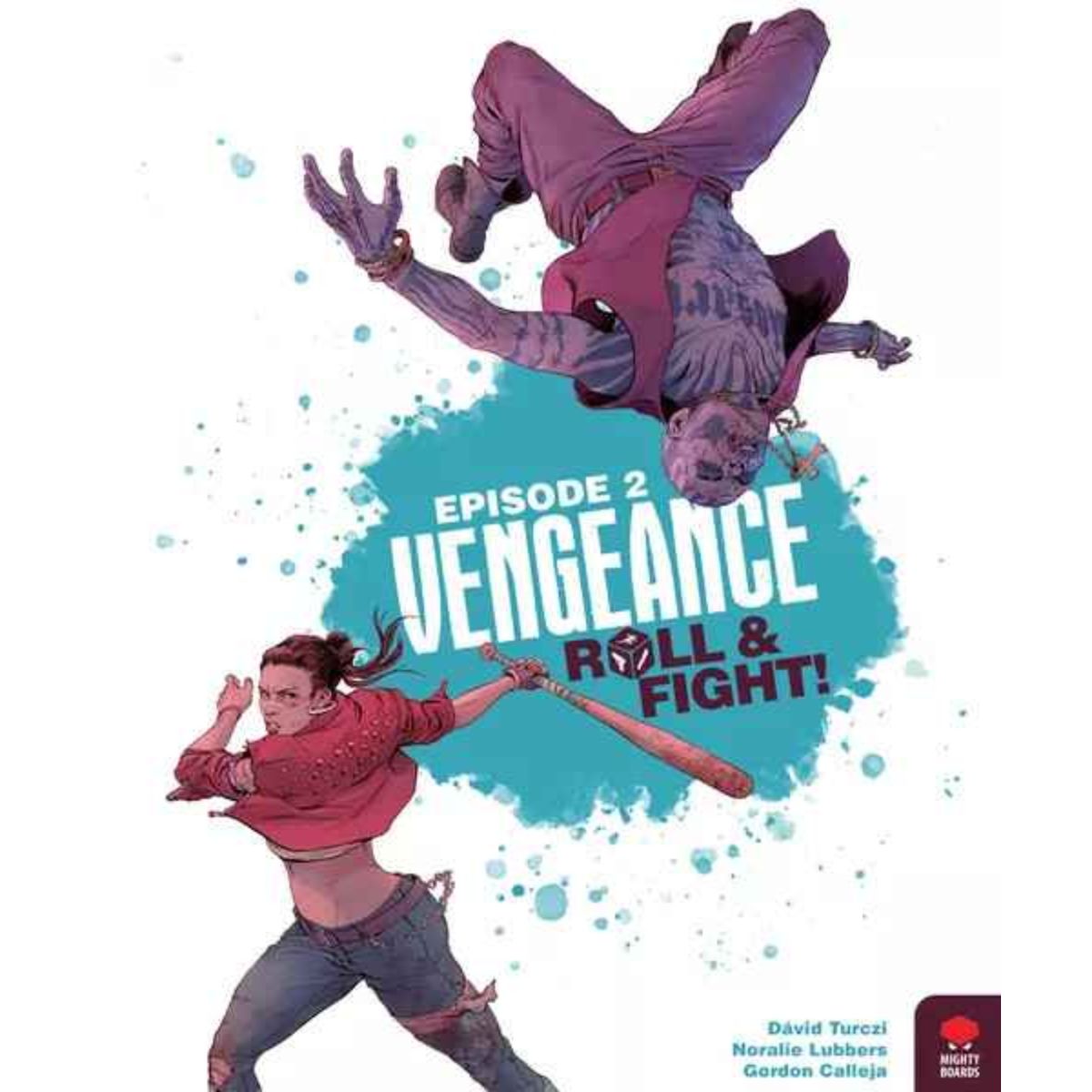 Vengeance: Roll & Fight Episode 2