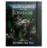 Warhammer 40,000 Crusade Mission Pack Beyond The Veil Englisch