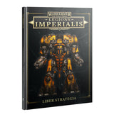Warhammer Legions Imperialis Liber Strategia