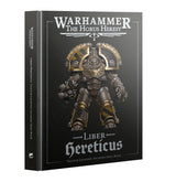 Warhammer The Horus Heresy Liber Hereticus Traitor Legiones Astartes Army Book (EN)