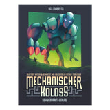 Mechanischer Koloss