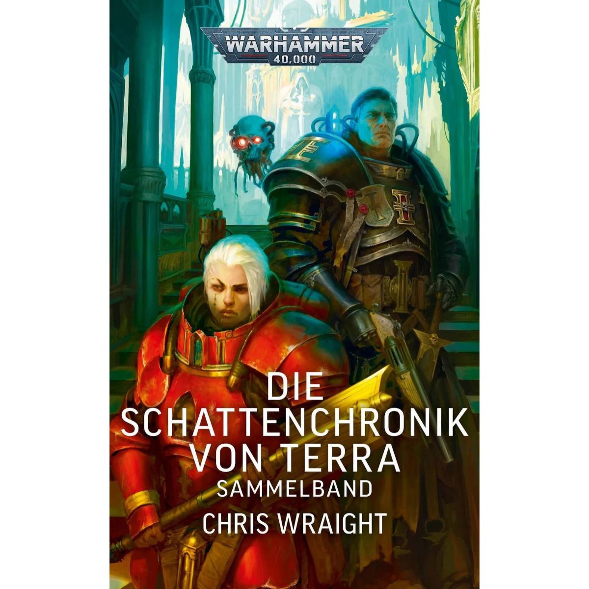 Warhammer 40.000 Die Schattenchronik von Terra