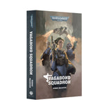 Warhammer 40.000 Vagabond Squadron Paperback Englisch
